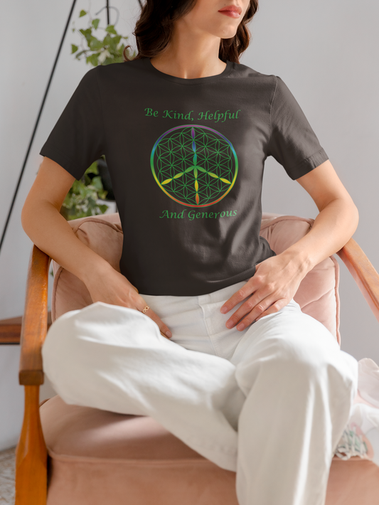Be Kind, Helpful And Generous Tee (front, green text)