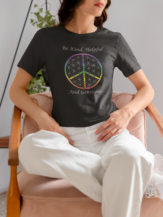 Be Kind, Helpful And Generous Tee (front, silver text)
