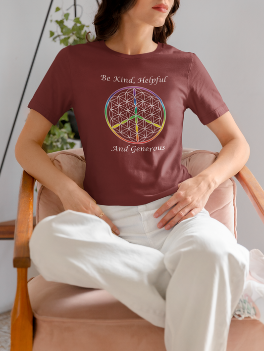Be Kind, Helpful And Generous Tee (front, white text)