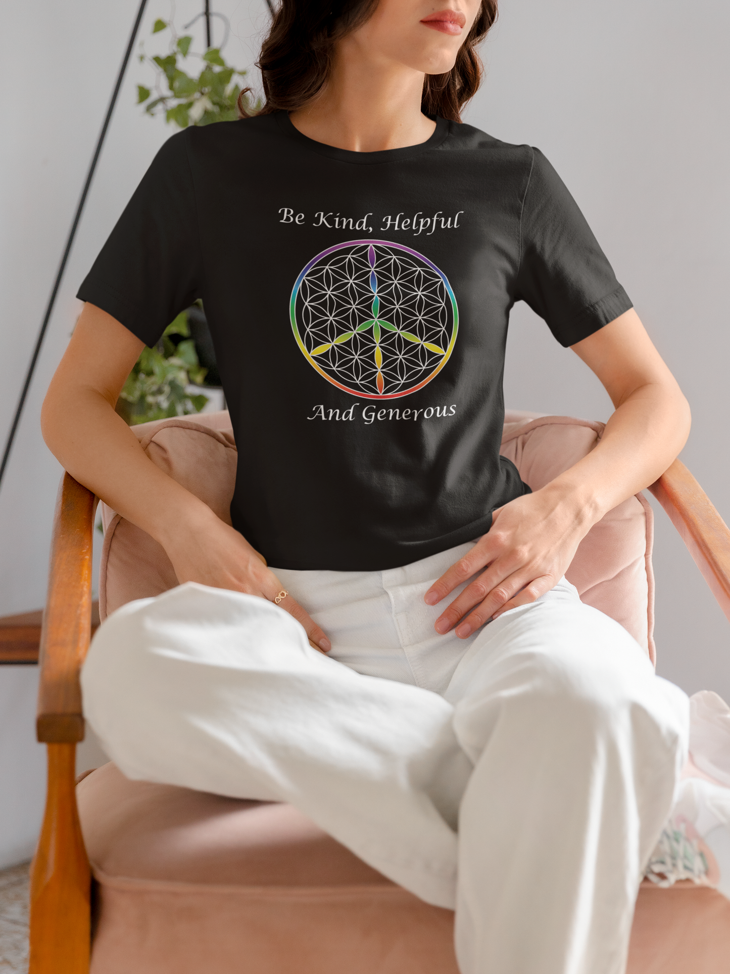 Be Kind, Helpful And Generous Tee (front, white text)
