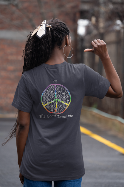 Be The Good Example Tee (back, white text)