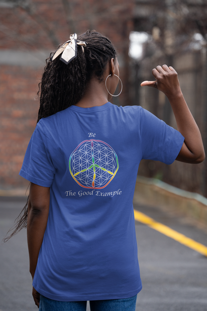 Be The Good Example Tee (back, white text)