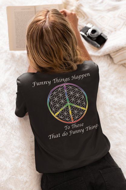 Funny Things Happen Tee (back, white text)