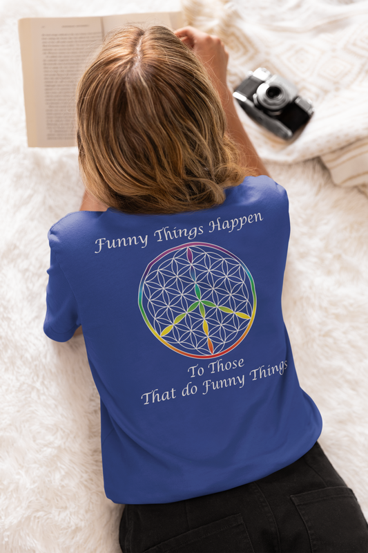Funny Things Happen Tee (back, white text)